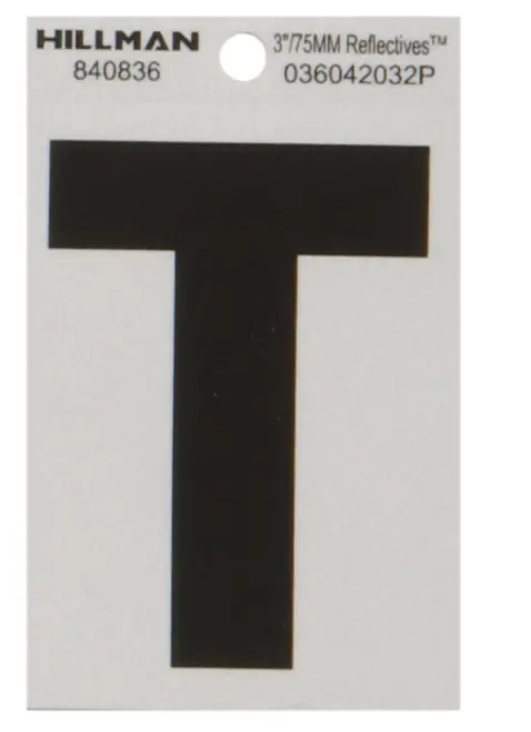 3" BEND AND PEEL BLACK ON SILVER REFLECTIVE LETTER T HY-KO - RV-50/T