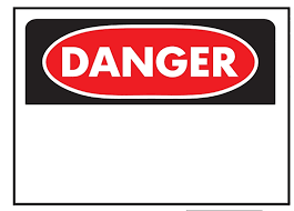 DANGER SIGN 10" X 14" H-KO - 5230