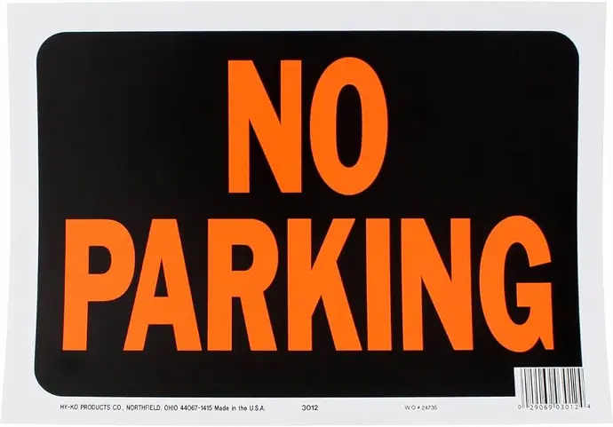 NO PARKING SIGN 9" X 12" HY-KO - 3012