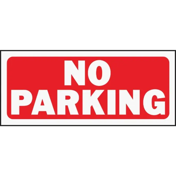 NO PARKING SIGN 9" X 14 " HY-KO - 23002