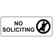 NO SOLICITING" PLAQUE, BLACK/WHITE LEGEND 8-1/4" X 3-7/8" HY-KO
