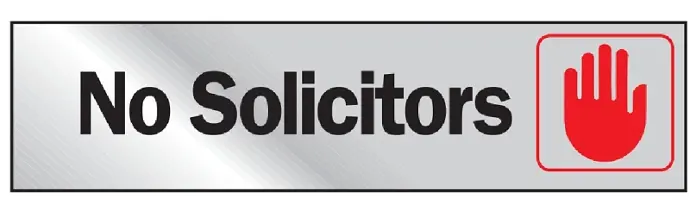 NO SOLICITORS, SILVER BACKGROUND 2" X 8" SIGN HY-KO - 473