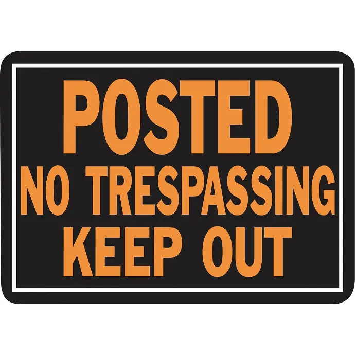 POSTED NO TRESPASSING KEEP OUT SIGN 10" X 14" HY-KO - 00813