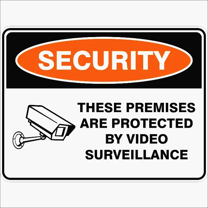 SECURITY ALERT THESE PREMISES PROTECTED BY VIDEO SURVEILLANCE SIGN ...