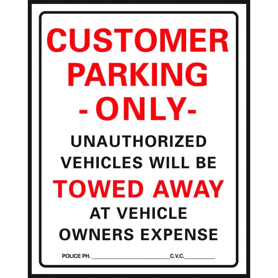 [029069020859] CUSTOMERS PARKING ONLY SIGN 15" X 19" HY-KO - 700