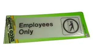 [029069020538] EMPLOYEE ONLY SIGN 3" X 9" HY-KO - D-2