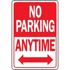 [029069106270] NO PARKING ANYTIME SIGN 12" X 18" HY-KO - HW-1