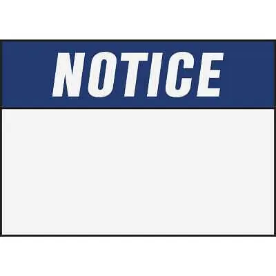 [029069203894] NOTICE SIGN 14" X 10" HY-KO - 5800